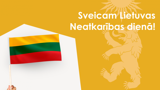 Sveiciens Lietuvas neatkarības dienā 