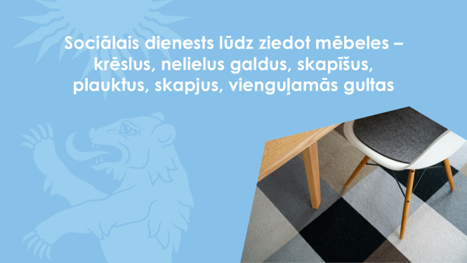 Aicinājusm ziedot mēbeles