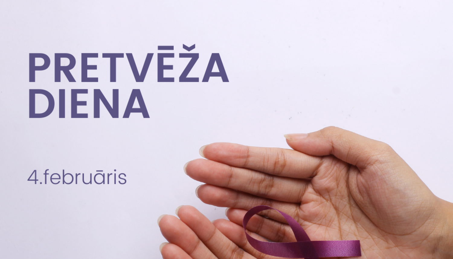 4. februāris - Pasaules pretvēža diena