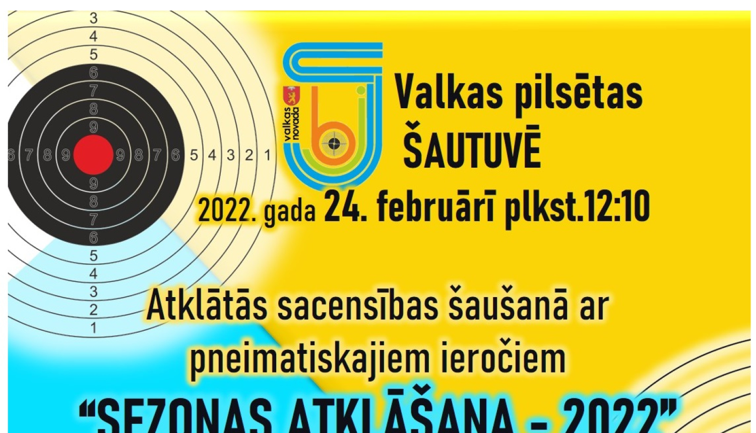 Atklātās sacensības šaušanā ar pneimatiskajiem ieročiem "Sezonas atklāšana - 2022”