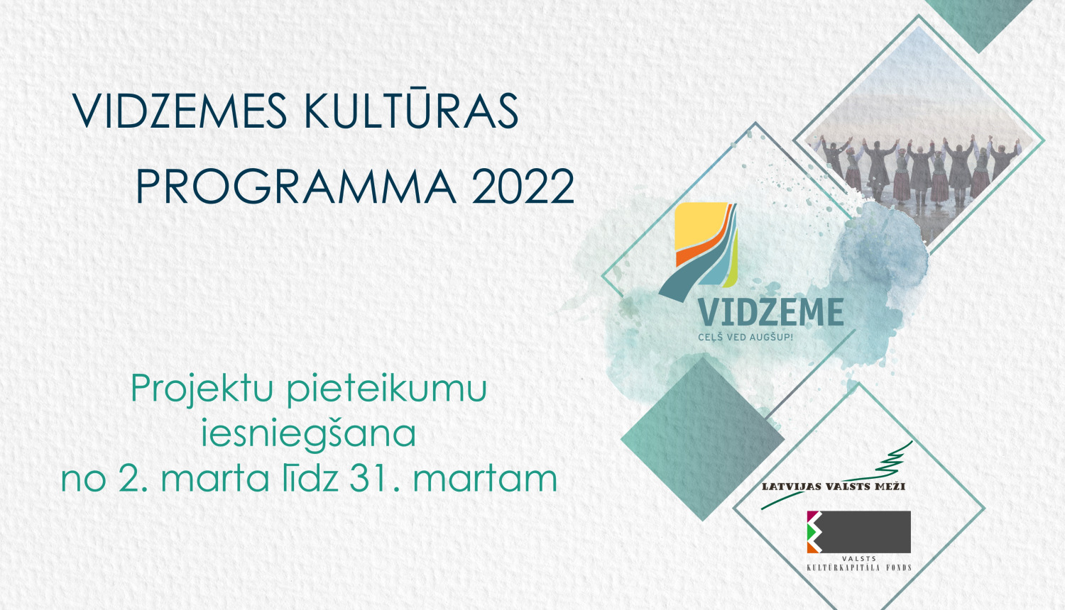 Izsludina “Vidzemes kultūras programmas 2022” projektu konkursu