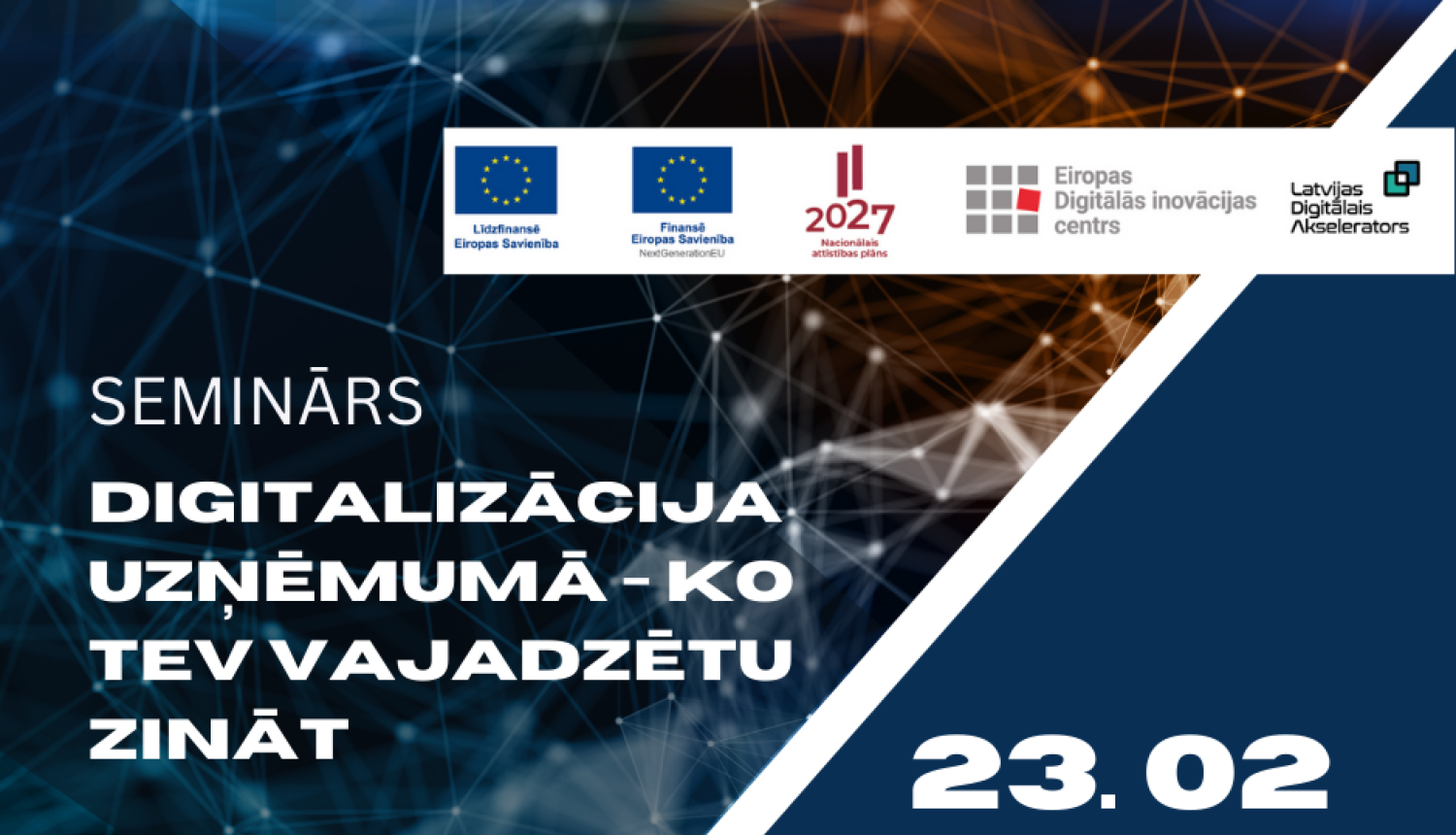 Atvērta pieteikšanās semināram par uzņēmumu digitalizācijas iespējām un pieejamo atbalstu