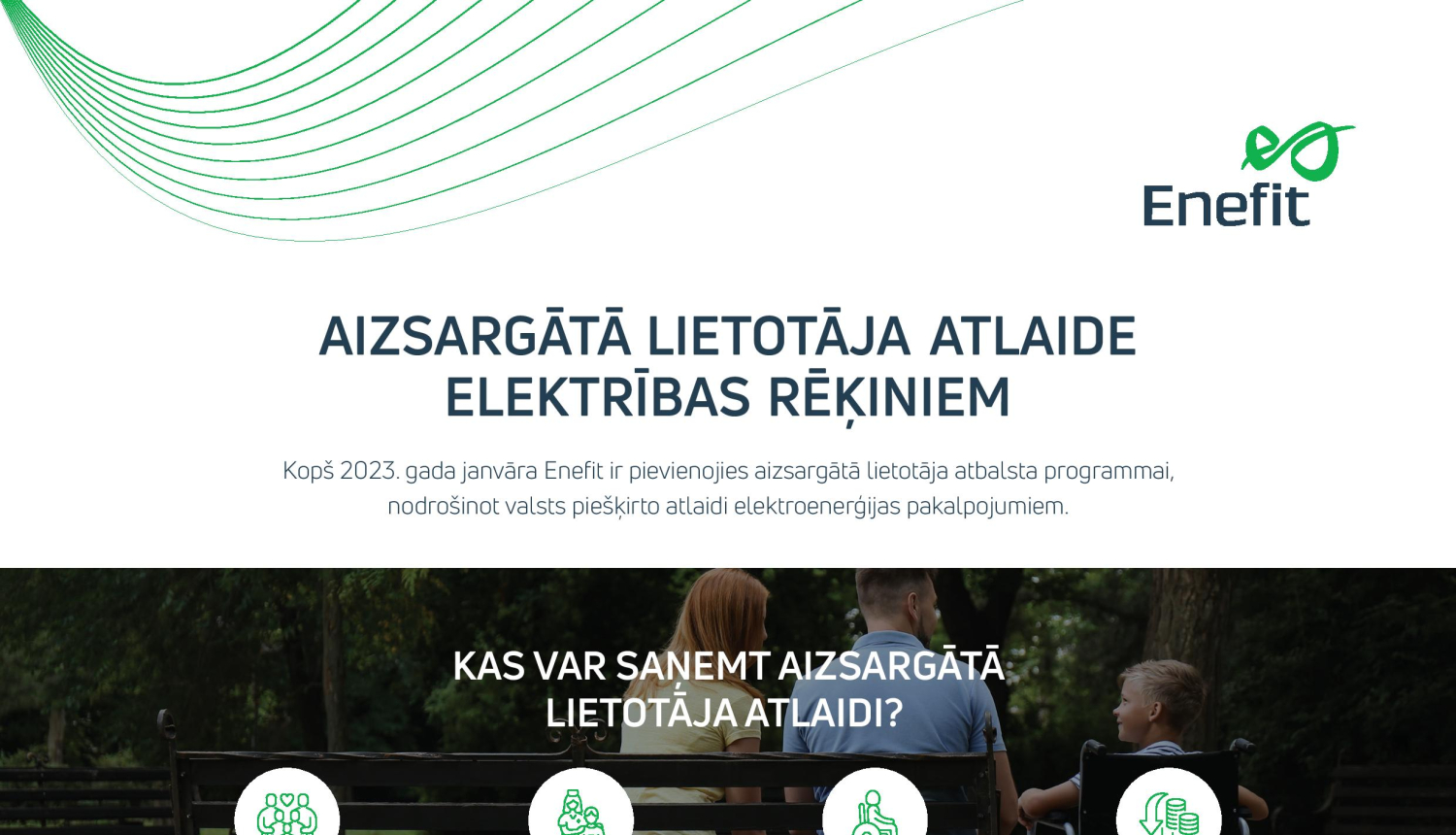 Enefit uzsāk aizsargāto lietotāju apkalpošanu