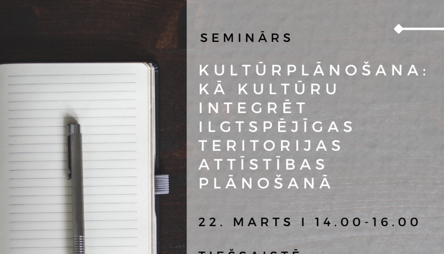 Aicina uz semināru par kultūrplānošanas pieejas izmantošanu teritoriju attīstīšanā