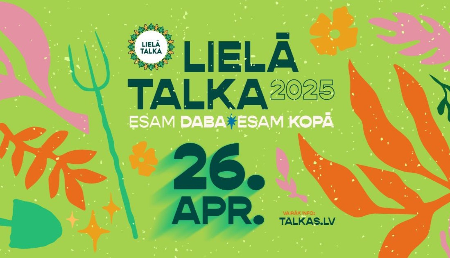 Zaļš stilizēts baneris ar virsrakstu "Lielā Talka" un norises datumu