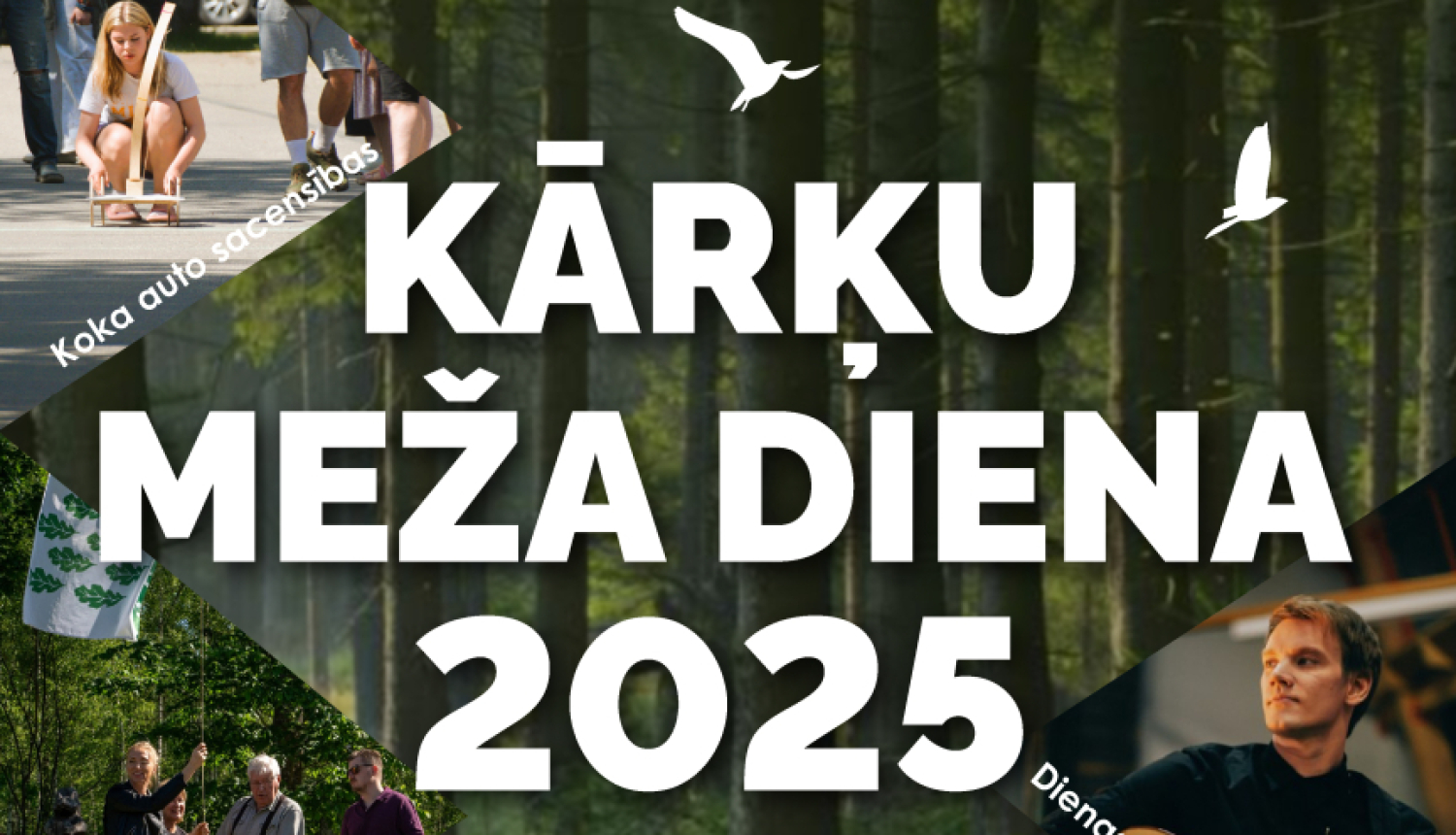 Fotogrāfija ar mežu un uzrakstu "Kārķu Meža diena 2025"