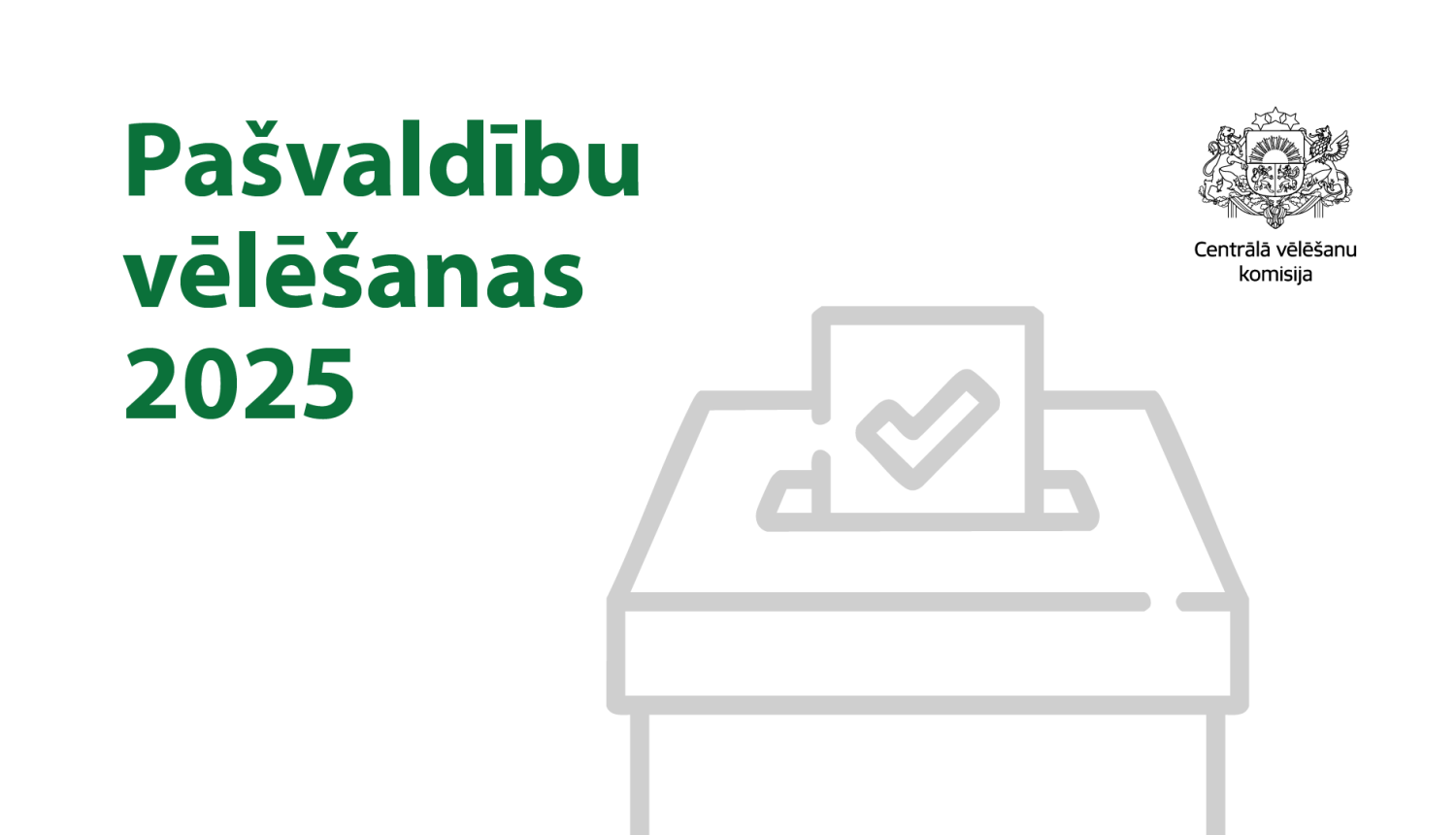 Baneris ar nosaukumu "Pašvaldību vēlēšanas 2025"