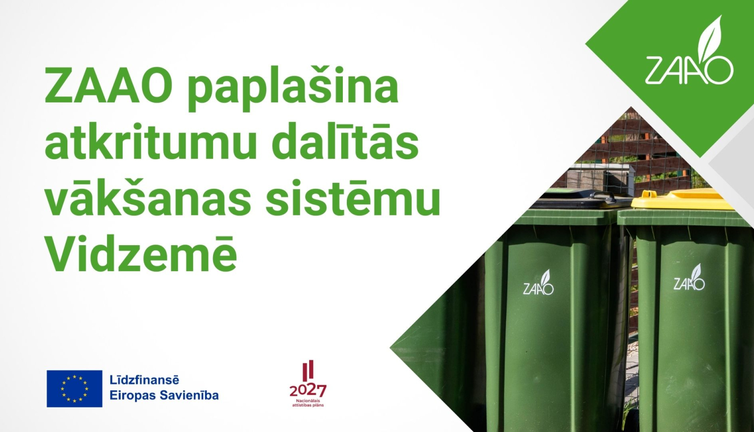 Balts baneris ar foto, kurā ir zaļas atkritumu konteineri