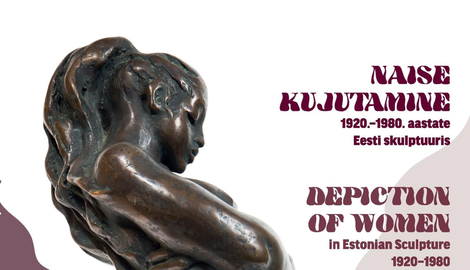 Valgas Muzejā apskatāma izstāde "Sieviešu tēlojums 1920.-1980. gados igauņu tēlniecībā"