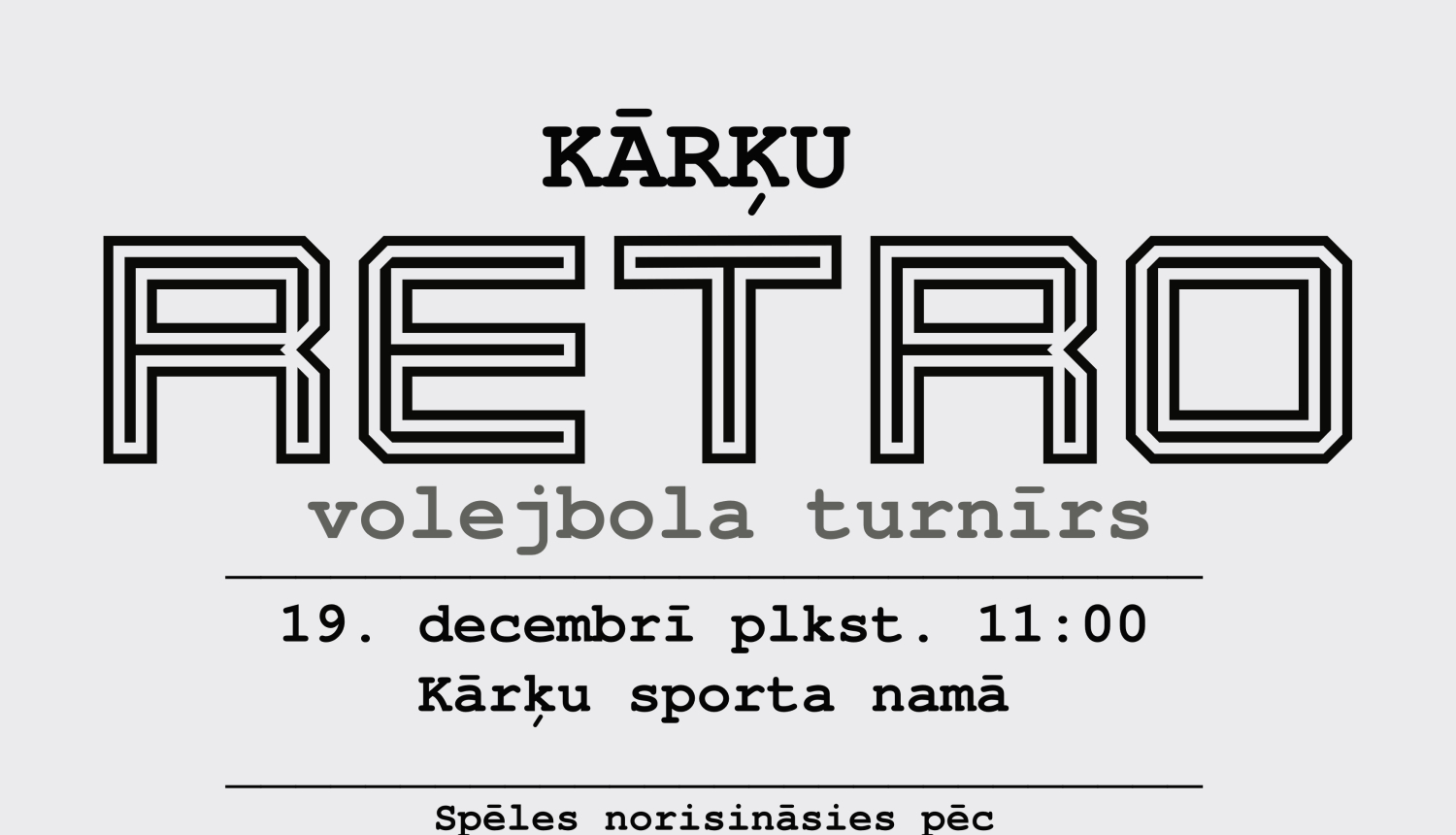 19. decembrī Kārķos norisināsies volejbola turnīrs "Kārķu RETRO"