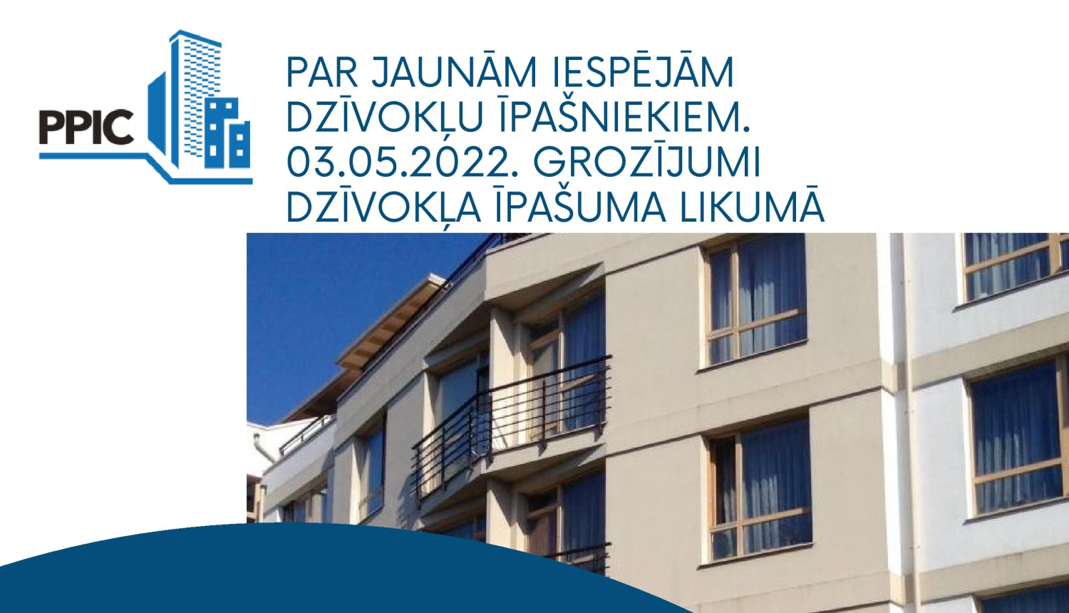 Aicina piedalīties bezmaksas e-seminārā par grozījumiem dzīvokļa īpašuma likumā