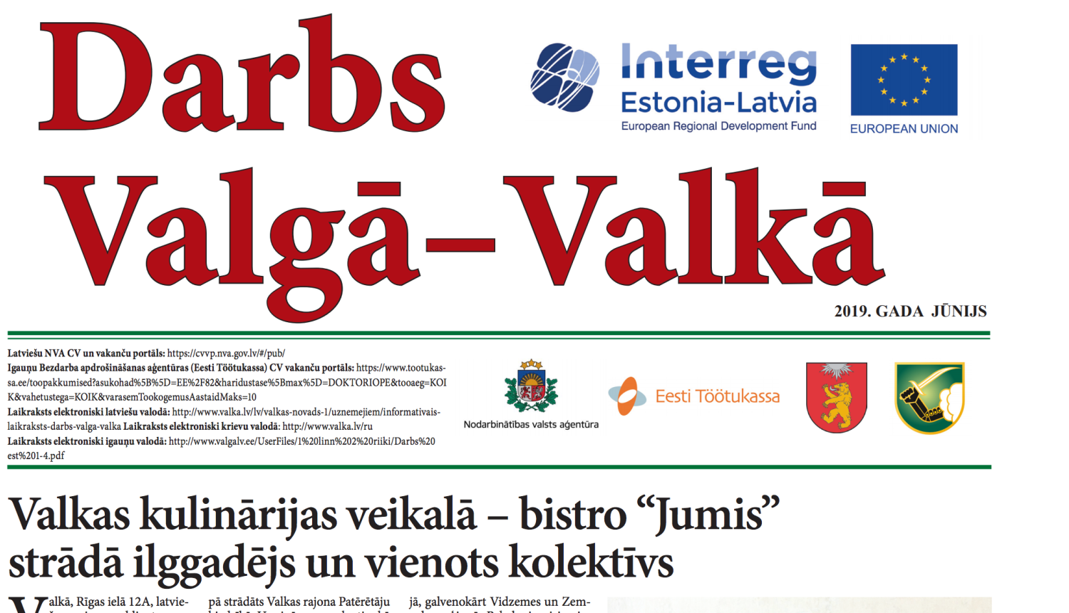 Iznācis septītais informatīvais laikraksts “Darbs Valgā – Valkā”