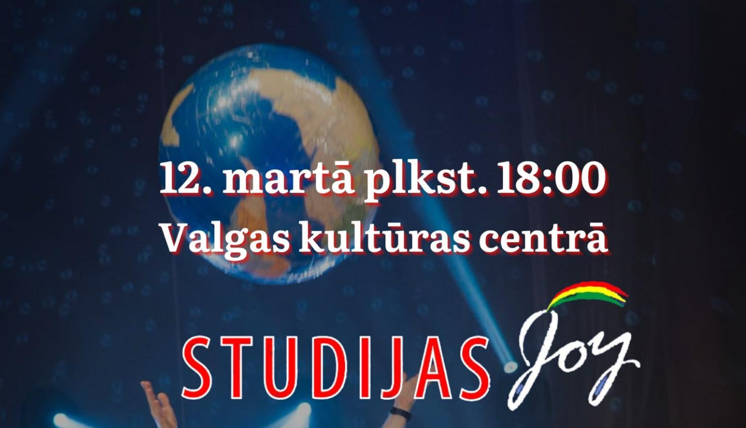 12. martā Valgā notiks Studijas JOY koncerts "Dalies priekā ar citiem"