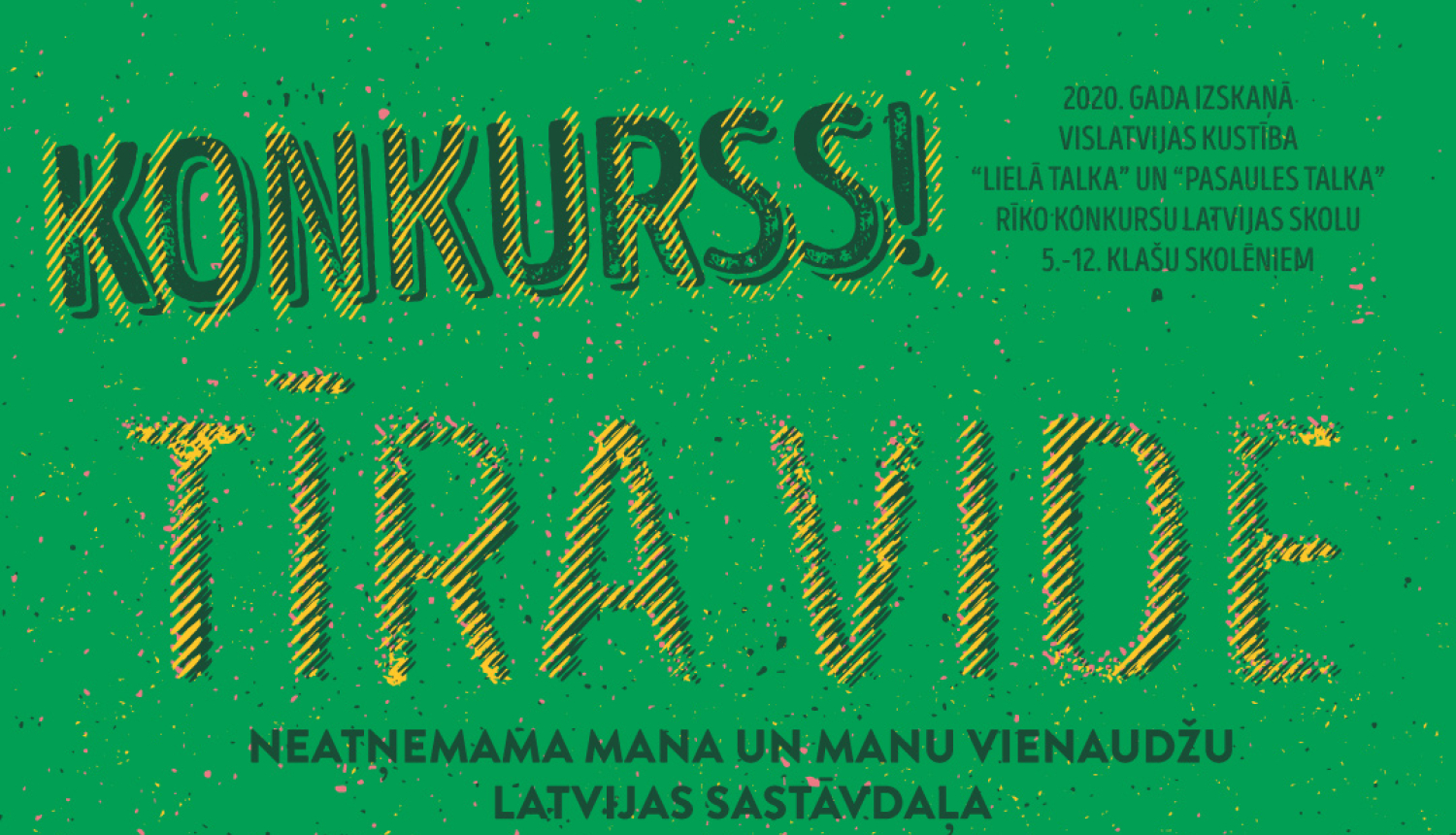 Līdz decembrim aicina skolēnus piedalīties konkursā par tīru vidi