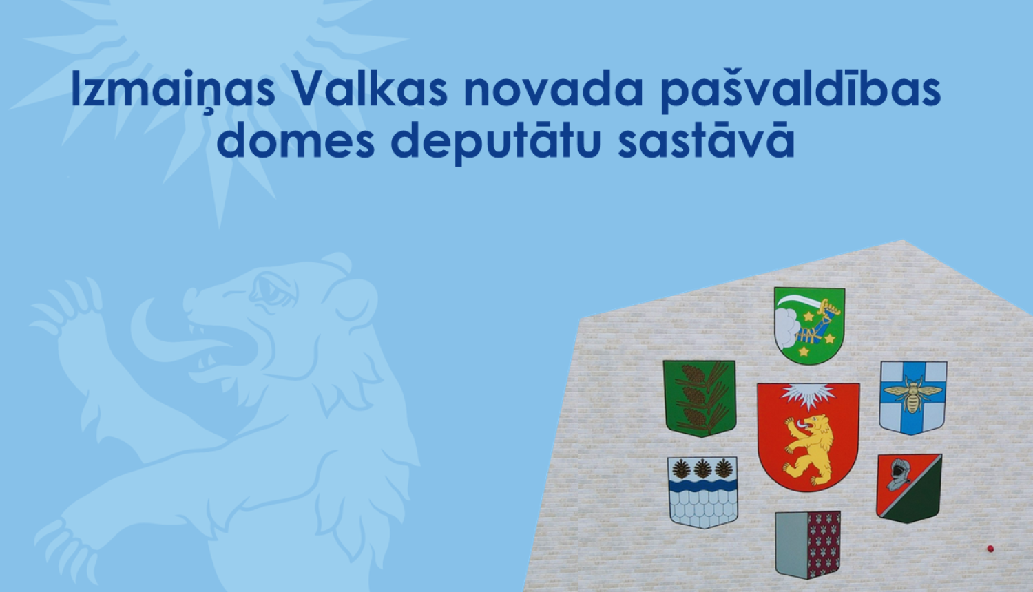 Zils baneris ar Valkas novada ģerboņa lāča siluetu un foto ar visiem pagastu ģerboņiem