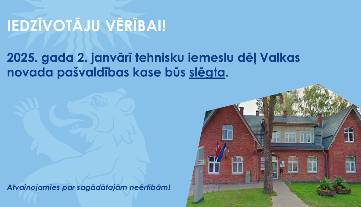 Zils baneris ar foto, kurā redzama sarkana divstāvīga ēka.