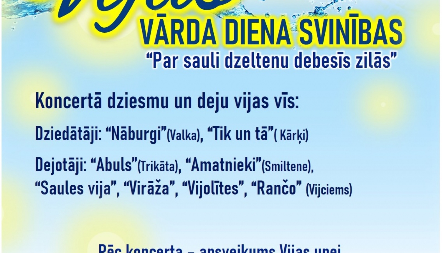 Sestdien Vijciemā atzīmēs Vijas dienu