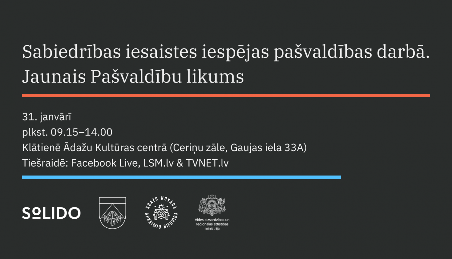 Eksperti un politiķi diskutēs par jauno Pašvaldību likumu un tā sniegtajām sabiedrības iesaistes iespējām pašvaldību darbā