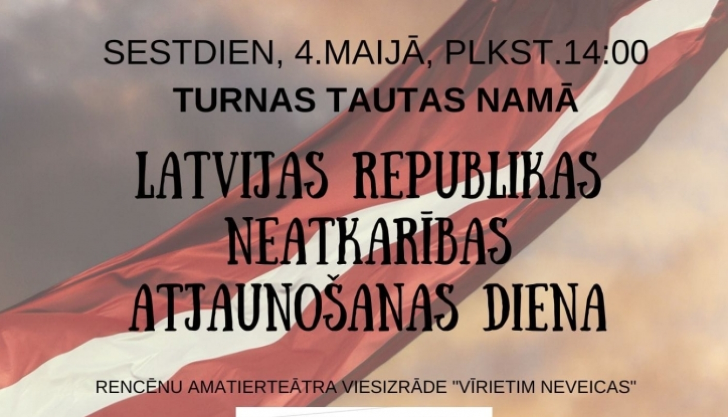 Latvijas Republikas Neatkarības atjaunošanas svētki Turnā