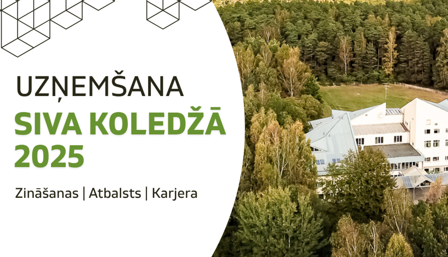 Baneris ar virsrakstu un SIVA koledžas ēku