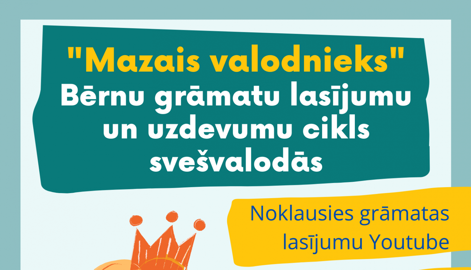 Bērnu grāmatu lasījumu cikls svešvalodās “Mazais valodnieks”