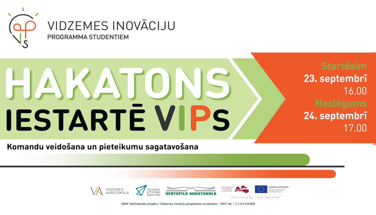 Aicina pieteikties aizraujošam piedzīvojumam - atbalsta programmas VIPs 2. ciklam!