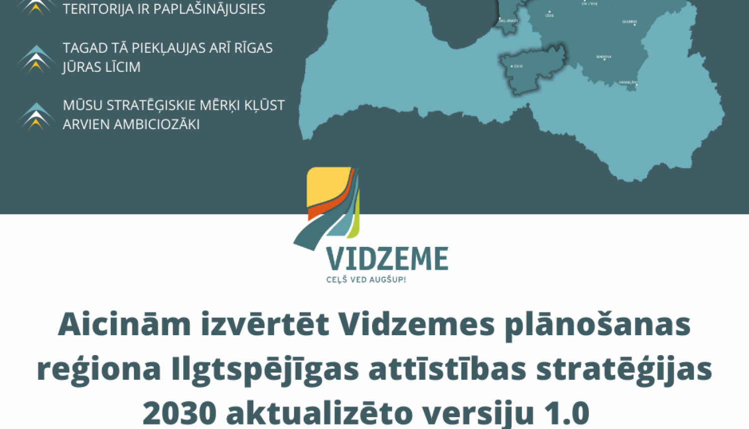 Vidzemes piejūras ainavu telpa, Rail Baltica un Rīgas metropoles areāla zonas – būtiskākie Vidzemes ilgtspējīgas attīstības stratēģijas papildinājumi; publiskā apspriešana līdz 3. decembrim