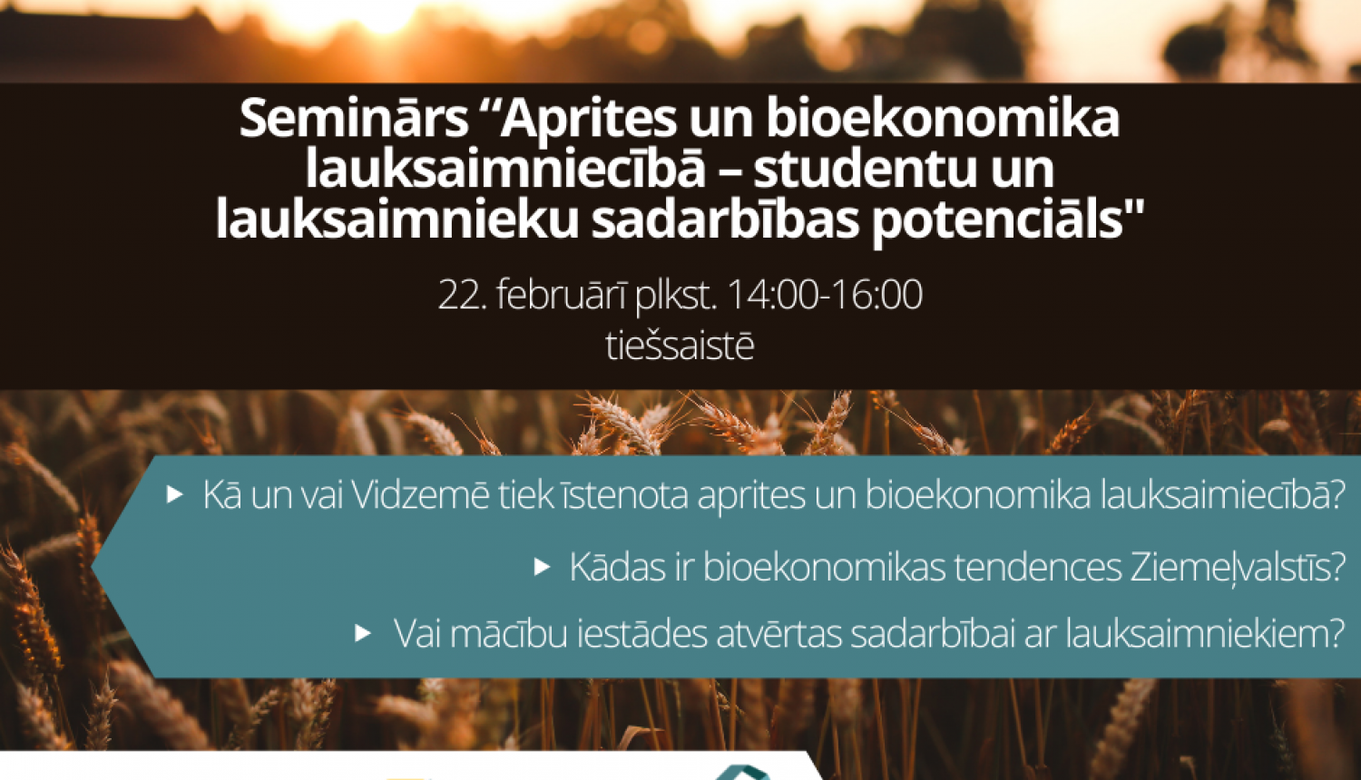 Vidzemes Inovāciju nedēļas ietvaros norisināsies seminārs “Aprites un bioekonomika lauksaimniecībā – studentu un lauksaimnieku sadarbības potenciāls”