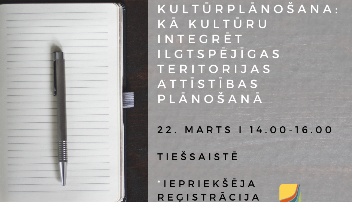 Aicina uz semināru par kultūrplānošanas pieejas izmantošanu teritoriju attīstīšanā