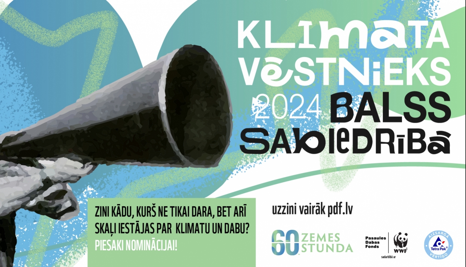 Iniciatīvas "Klimata vēstnieks 2024" baneris ar ruporu