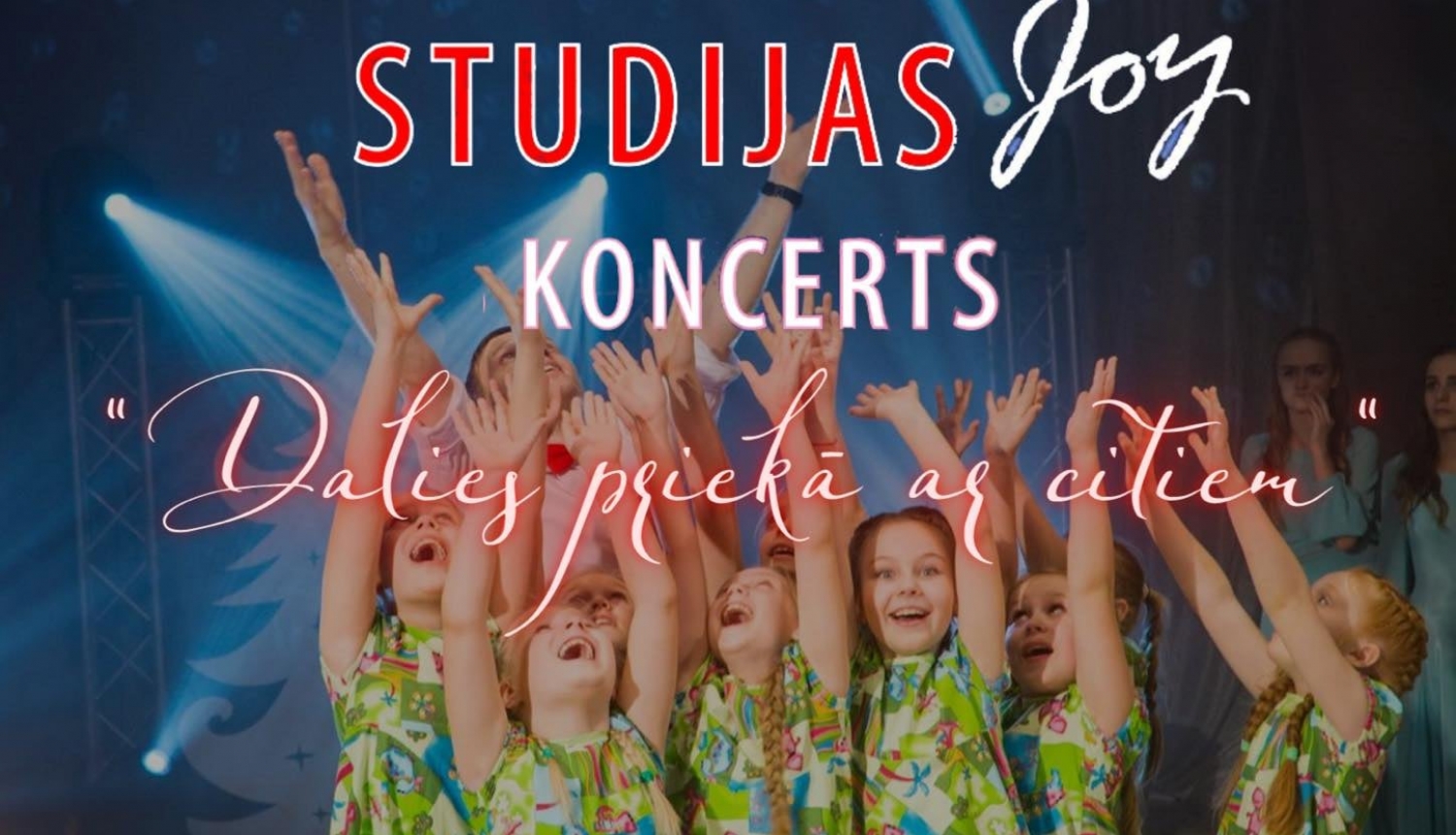 12. martā Valgā notiks Studijas JOY koncerts "Dalies priekā ar citiem"