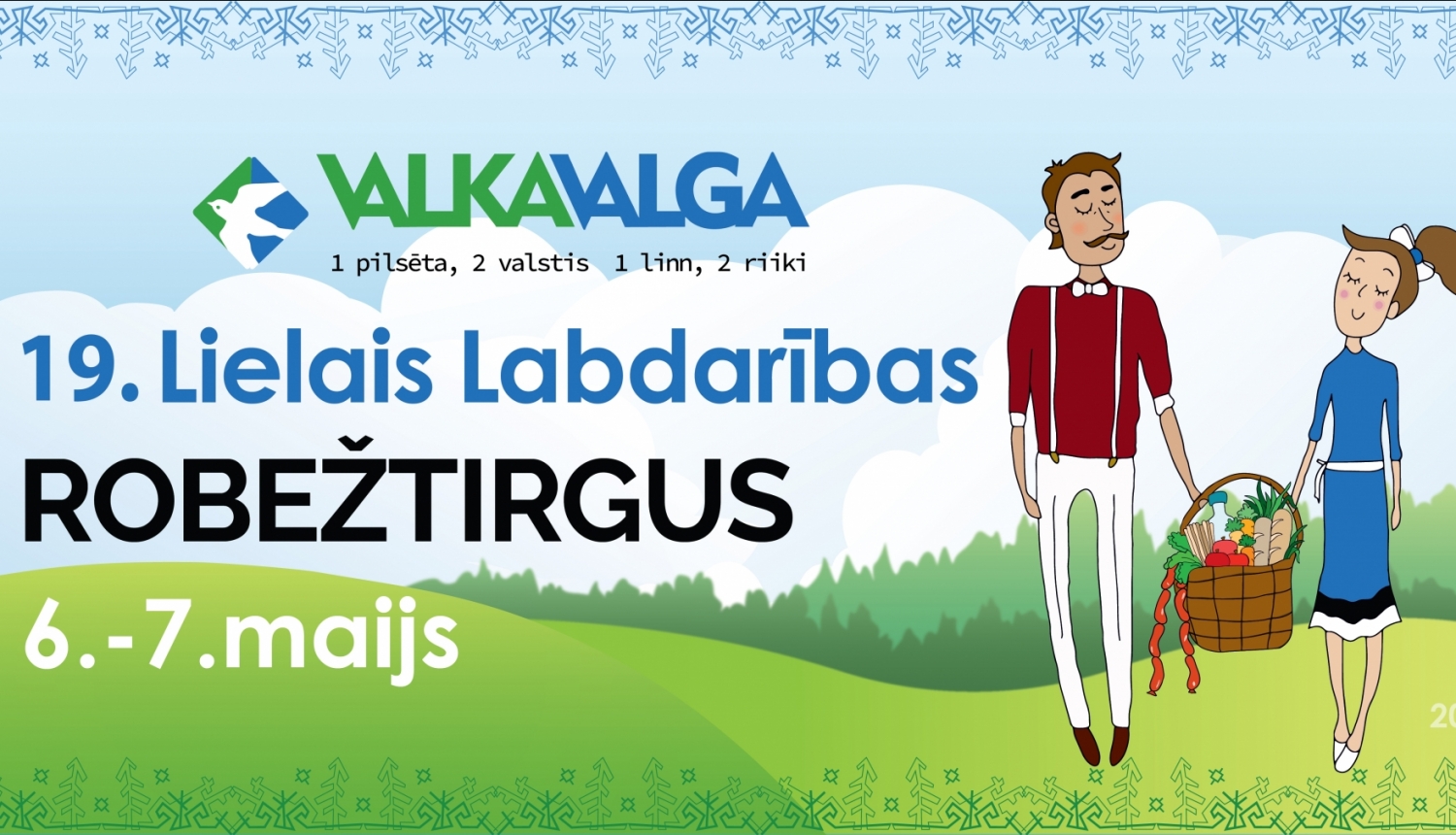 19. Lielais labdarības Robežtirgus